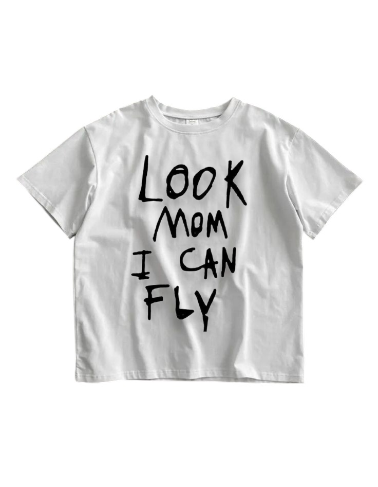 White Casual T-Shirt – Mom I Can Fly Quote
