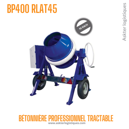 BP400 RLAT45 - BÉTONNIÈRE PROFESSIONNEL TRACTABLE