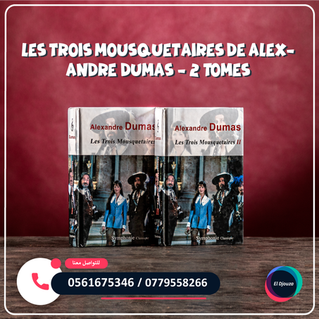 Les trois mousquetaires de Alexandre Dumas - 2 Tomes