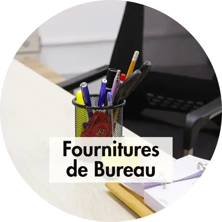 Fournitures de Bureau