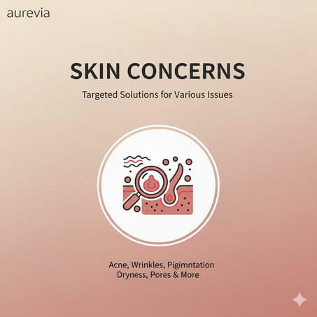 مشاكل البشرة – Skin Concerns