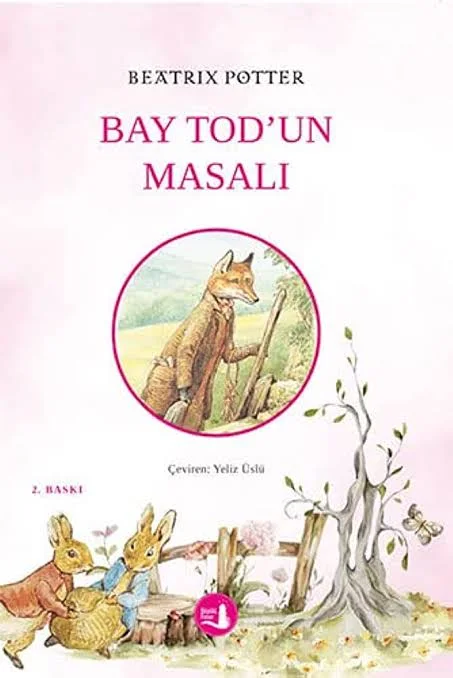Bay Tod'un masalı
