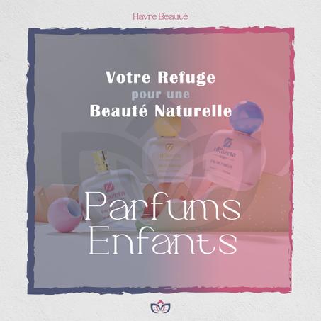 Parfums Enfants
