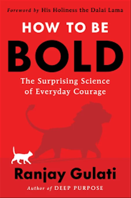 How to Be Bold
