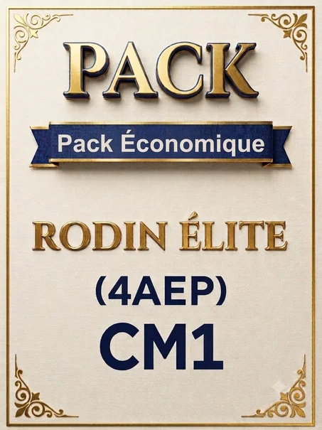 (4AEP) Pack Éco - Rodin Élite - CM1