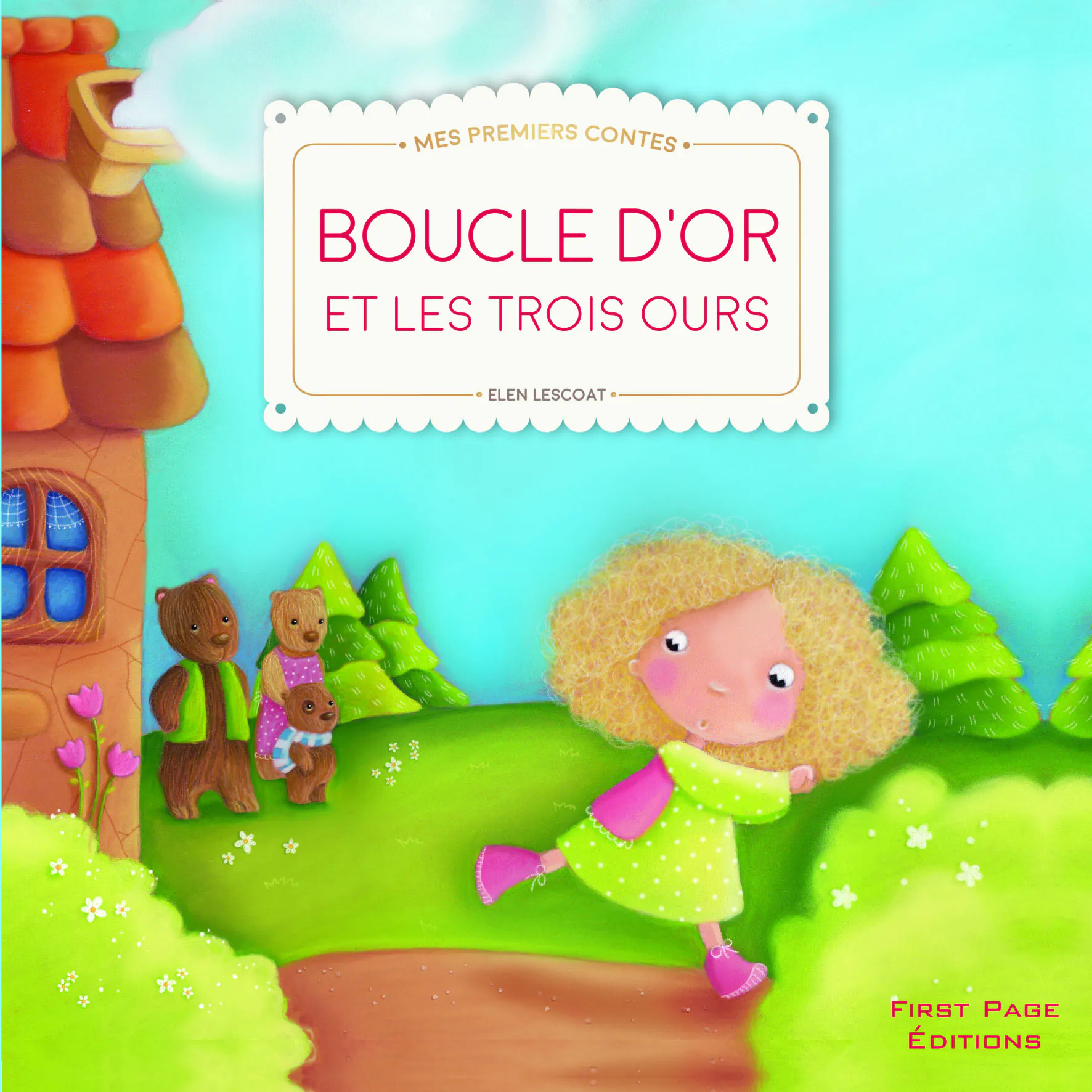 Mes premiers contes : Boucle d’or
