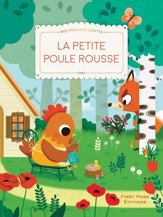 Mes premiers contes : Petite Poule Rousse