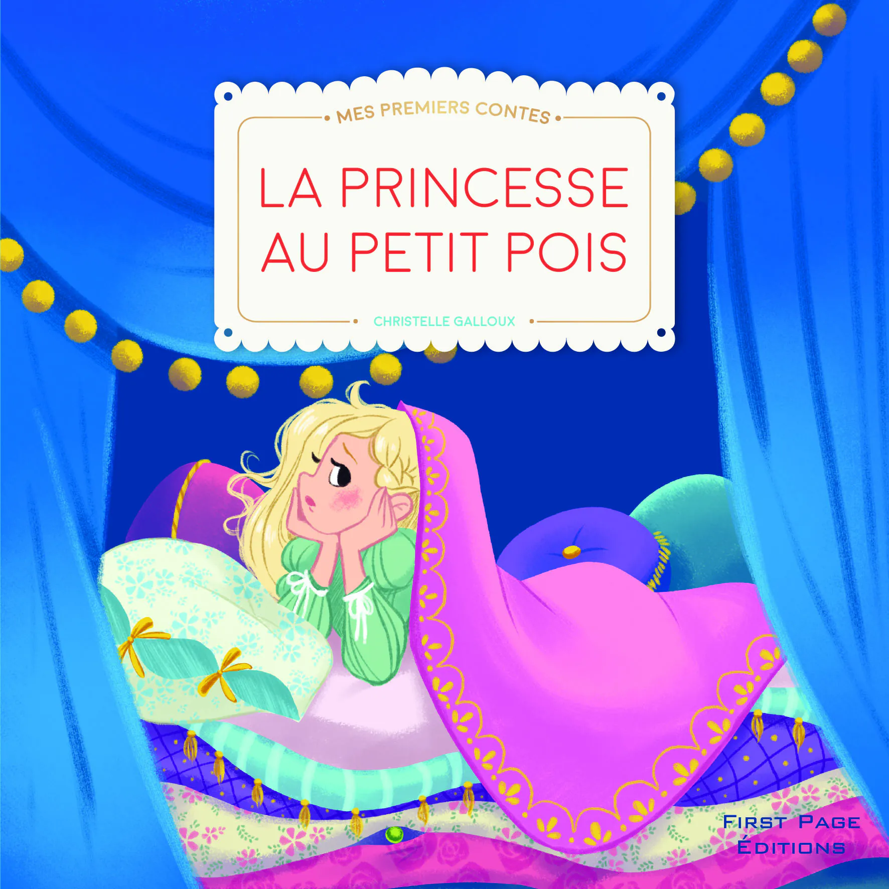 Mes premiers contes : La princesse au petit pois