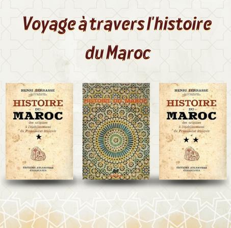 Histoire du Maroc des origines à l'établissement du Protectorat français ,tome 1 et 2 et 3