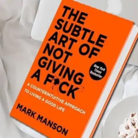 The Subtile Art Of Not Giving A F!!ck