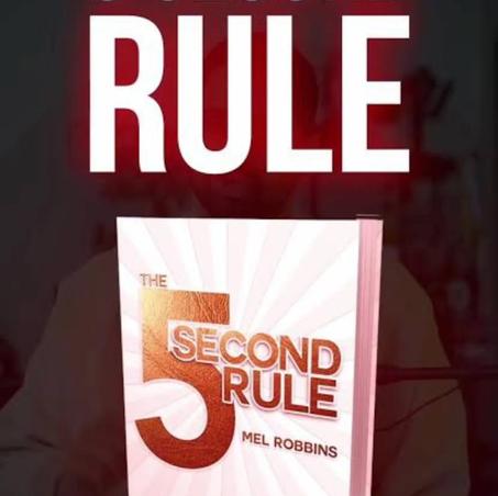 THE 5 SECOND RULE