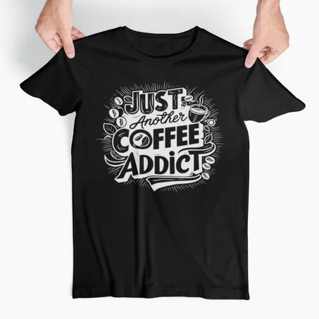 tshirt just another cofee addict