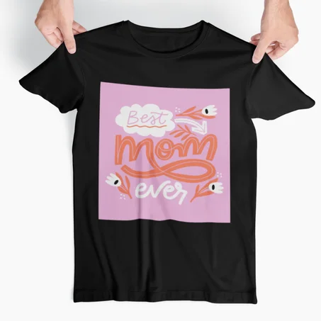Tshirt best mom ever