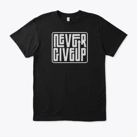 T-shirt Oversize Unisexe "Never Give Up"
