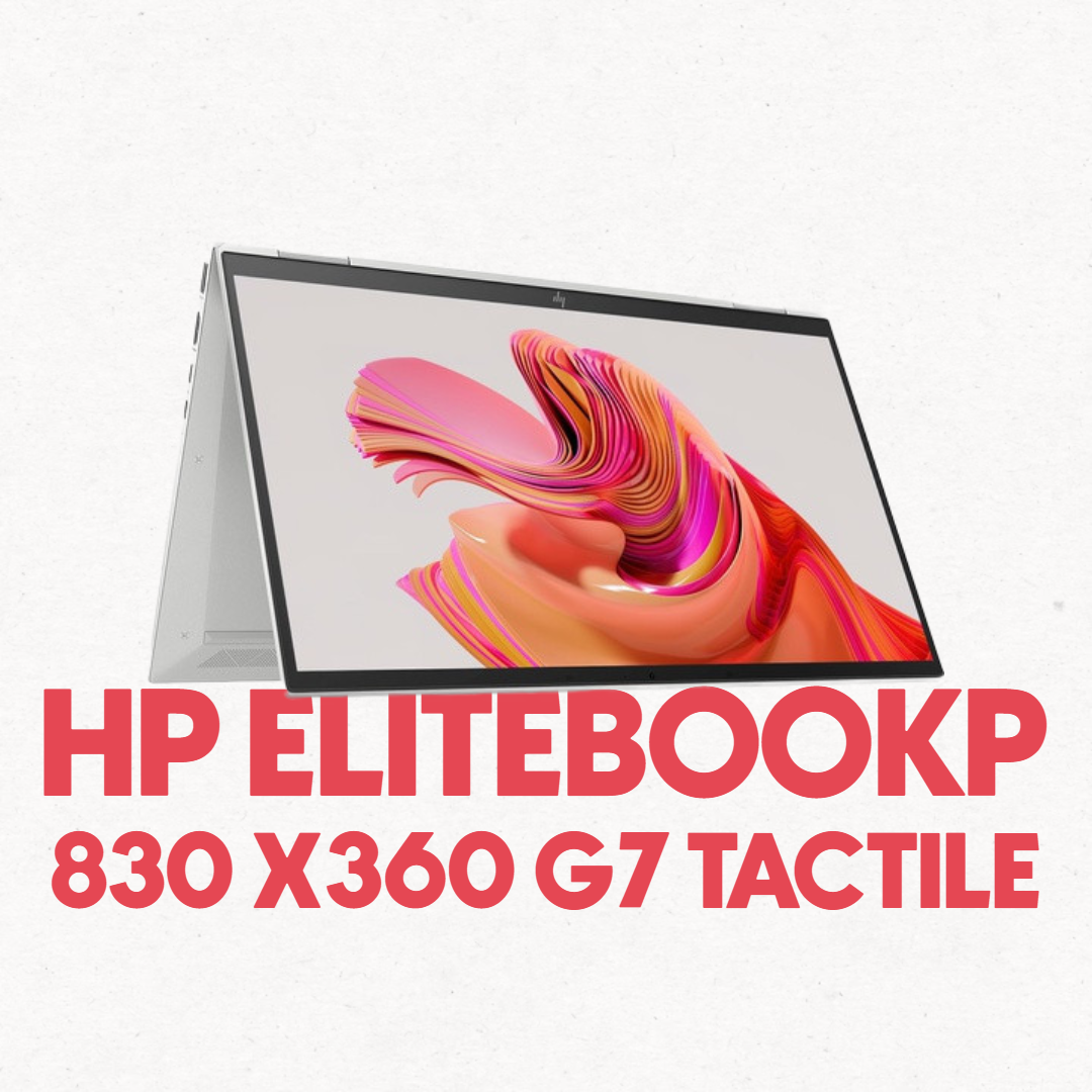 HP ELITEBOOK 830 X360 G7 TACTILE