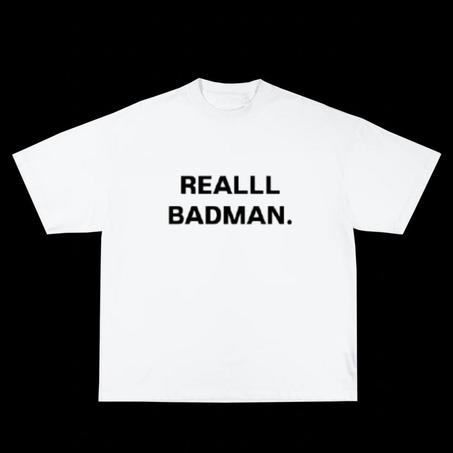 Real Badman