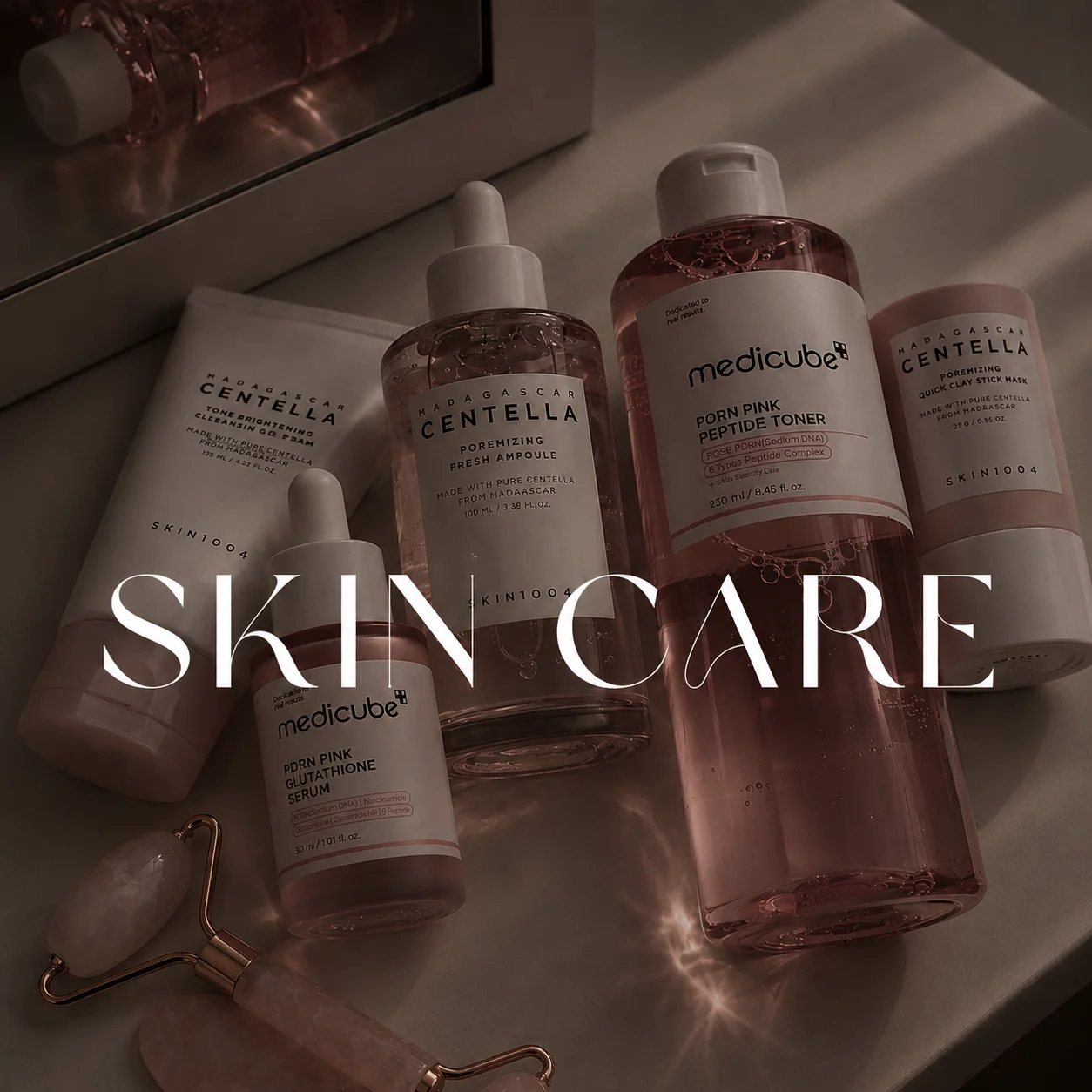 SKIN CARE