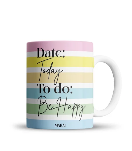 Be happy Mug