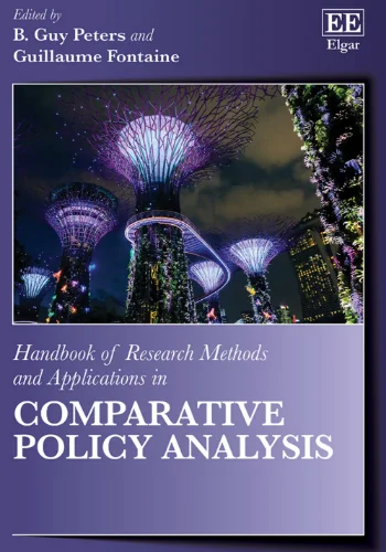 Handbook of Research Methods and Applications in Comparative Policy Analysis PDF