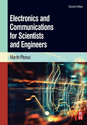 Electronics and Communications for Scientists and Engineers 2nd Ed. PDF