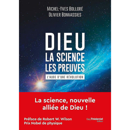 DIEU – LA SCIENCE LES PREUVES