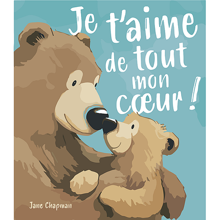 Je t'aime de tout mon coeur