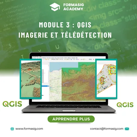 QGIS / Module 3 : Imagerie et télédétection