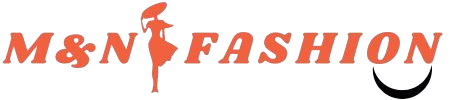 M & N fashion