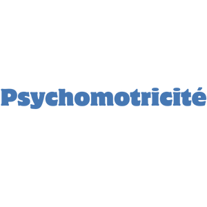 Psychomotricité