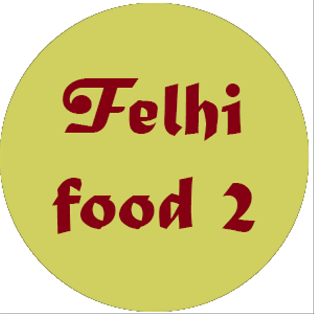 Felhi food 2