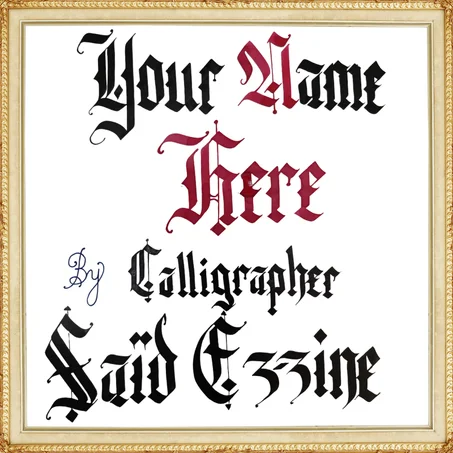 Get Your Flourish Gothic Calligraphy Name Created By Calligrapher Said Ez-zine