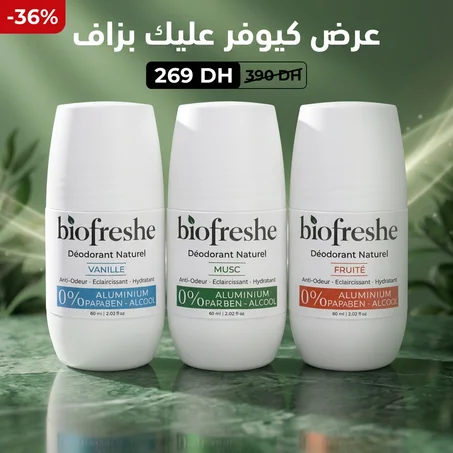 Trio Biofreshe – 6 Mois à 44 DH/Mois