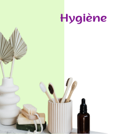 HYGIÈNE