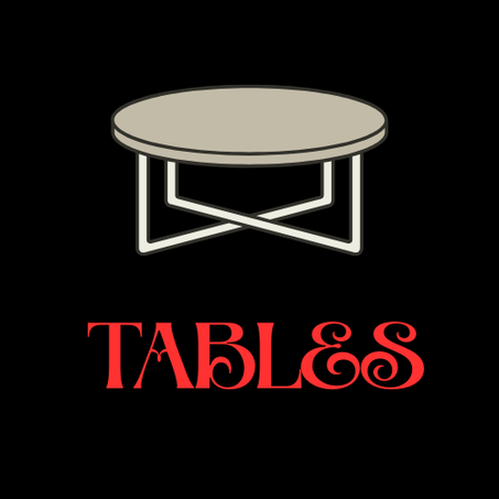 TABLES