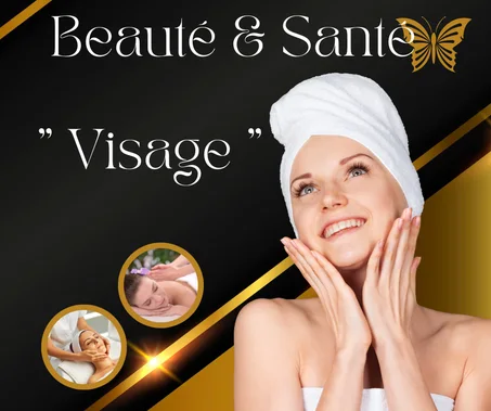 Beauté & Santé " Visage "