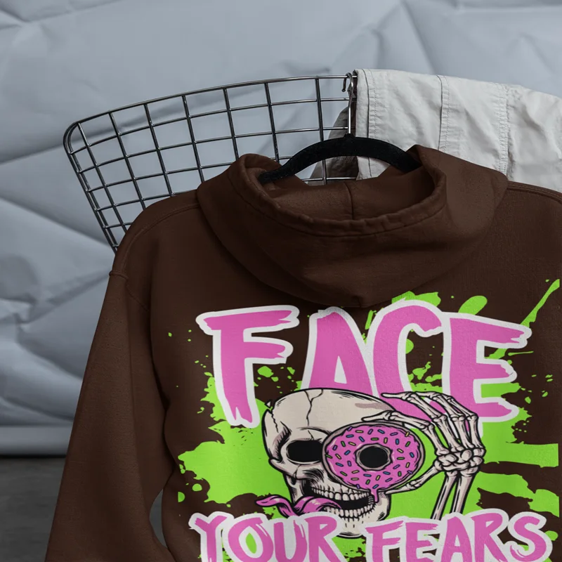 Hoodie Face Your Fears