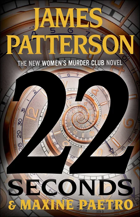 22 Seconds by James Patterson