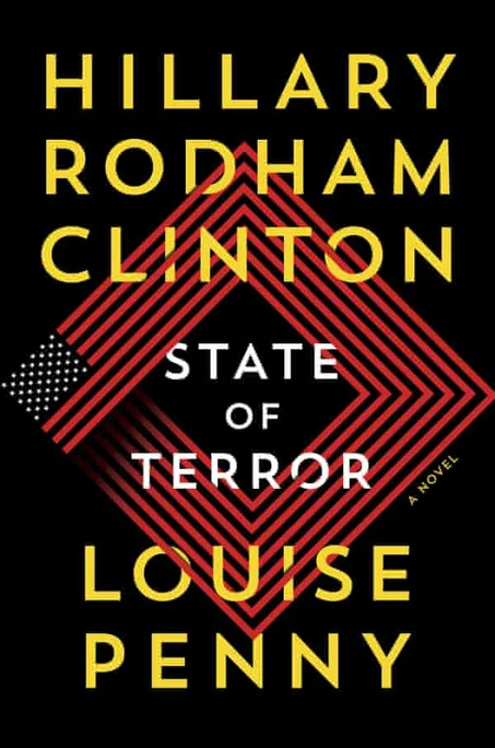 State of Terror: A Novel By Louise Penny