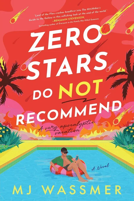 Zero Stars, Do Not Recommend: A Novel by MJ Wassmer