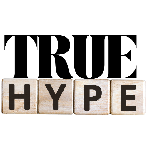 TRUE HYPE