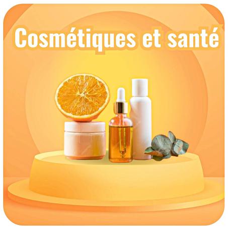 Cosmétiques et santé