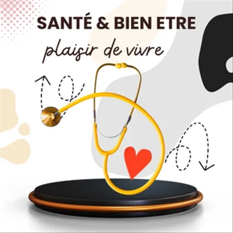 SANTÉ ET BIEN ĒTRE