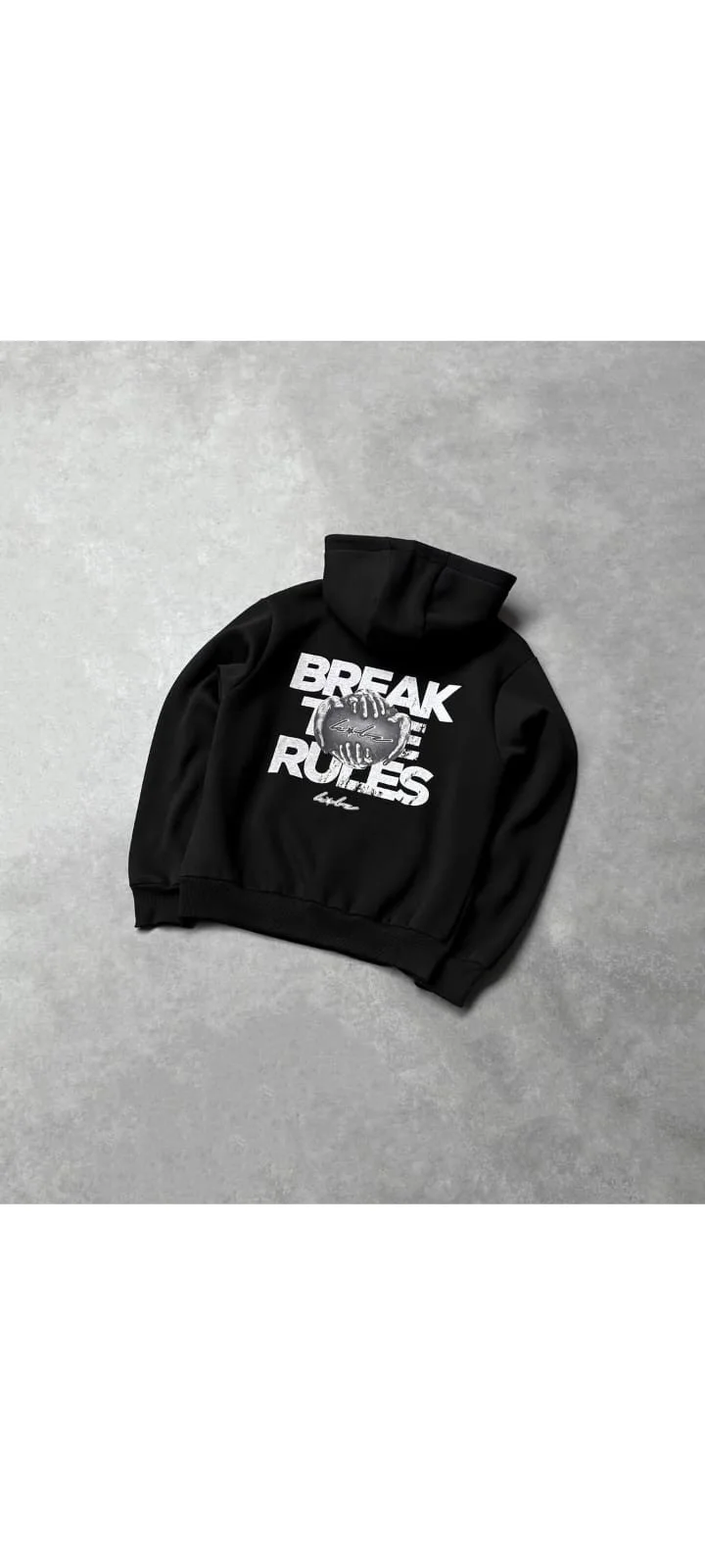 HOODIE BREAK THE RULES