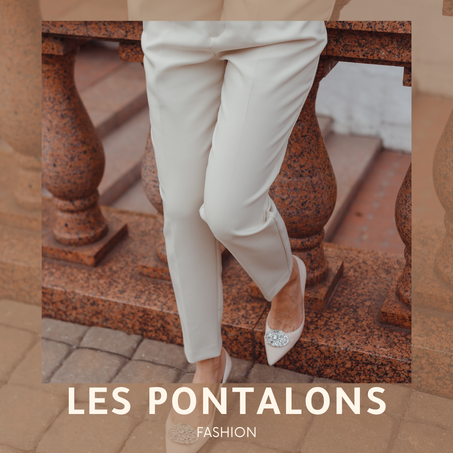 PANTALONS