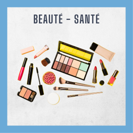 Beauté - Santé