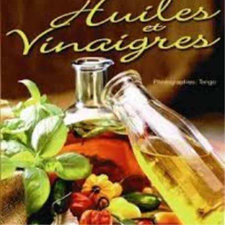 HUILES ET VINAIGRES