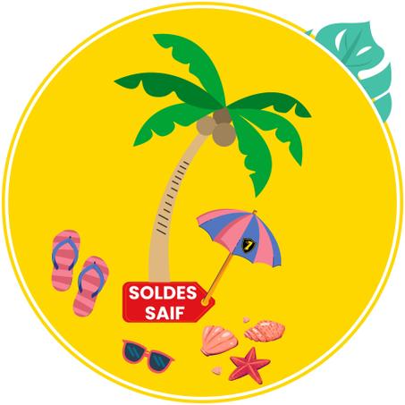 🌞 SOLDES SAIF 🌞