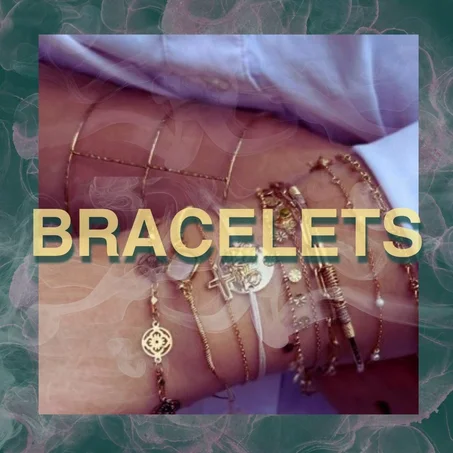 Bracelets