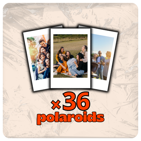 - 36 - × Polaroids pictures