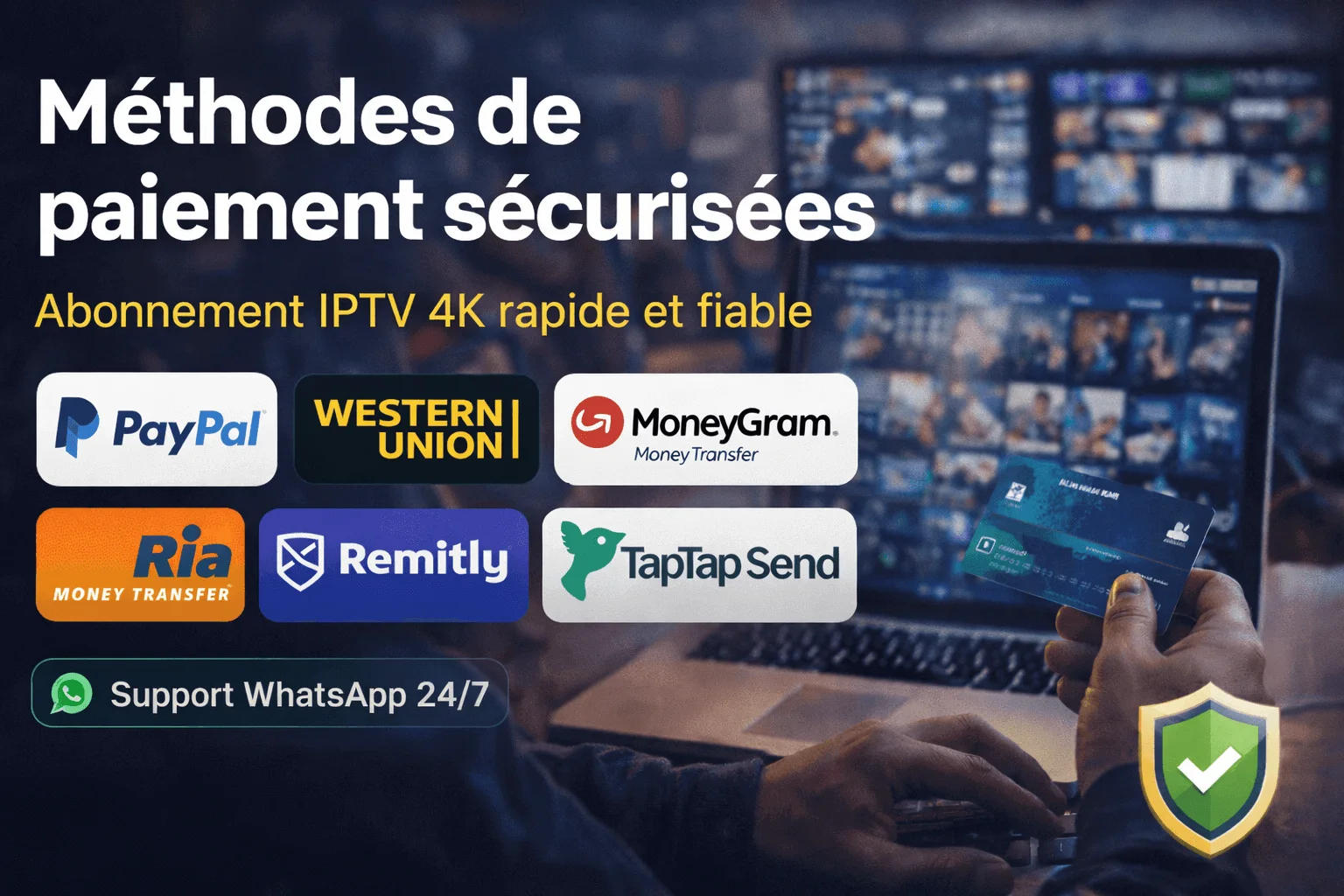Abonnement IPTV 4K - Méthodes de paiement